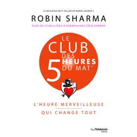 Le Club des 5 heures du mat' - L'heure merveilleuse qui change tout