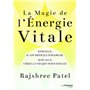 La magie de l'énergie vitale