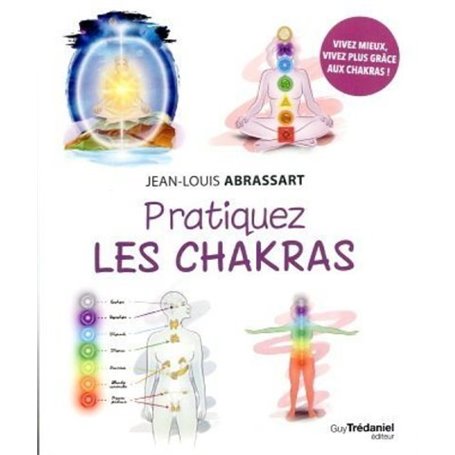 Pratiquez les chakras