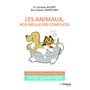 Les animaux, nos meilleurs complices