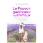 Le Pouvoir guérisseur des animaux - Une histoire d'amour et d'empathie