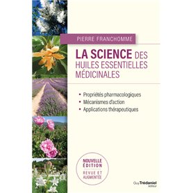 La science des huiles essentielles médicinales