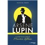 Arsène Lupin supérieur inconnu - La clé de l'oeuvre codée de Maurice Leblanc