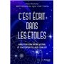 C'est écrit dans les étoiles - Analyser son thème astral et s'accepter tel que l'on est