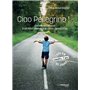 Ciao Pellegrino - Chemin initiatique d'un petit humme sur la Via Francigena