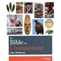 La Bible du Chamanisme