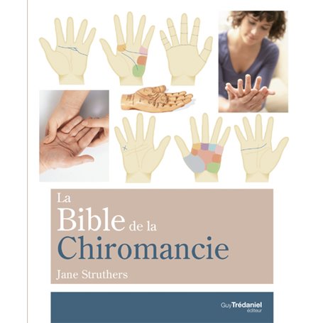 La Bible de la Chiromancie