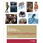 La Bible des Créatures mythiques