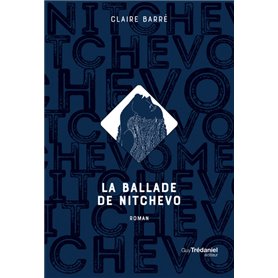 La ballade de Nitchevo