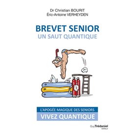 Brevet senior, un saut quantique