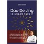 Dao De Jing Le grand secret