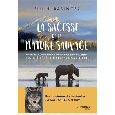 La sagesse de la nature sauvage