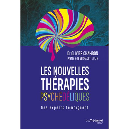 Les nouvelles thérapies psychédéliques