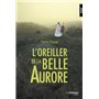 L'oreiller de la belle Aurore