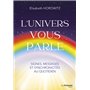 L'Univers vous parle