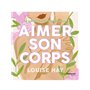 Aimer son corps