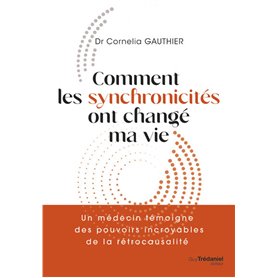 Comment les synchronicités ont changé ma vie