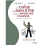 Le guide du bien-être selon la médecine chinoise