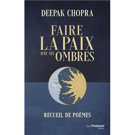 Faire la paix avec ses ombres - Recueil des poèmes