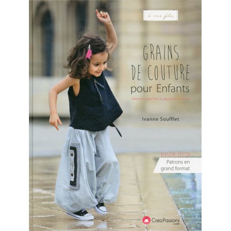 Grains de couture pour enfant, nouvelle édition - Vêtements pour filles et garçons de 2 à 8 ans