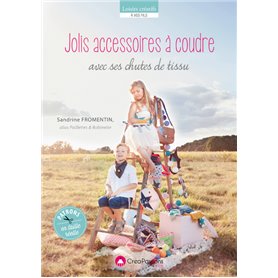 Jolis accessoires à coudre avec ses chutes de tissus