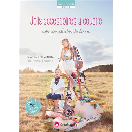 Jolis accessoires à coudre avec ses chutes de tissus