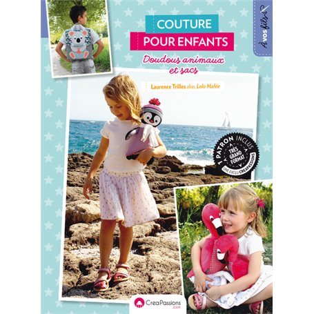 Couture pour enfants - Doudous animaux et sacs