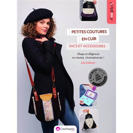 Petites coutures en cuir : sacs et accessoires. Classe et élégance en toutes circonstances !