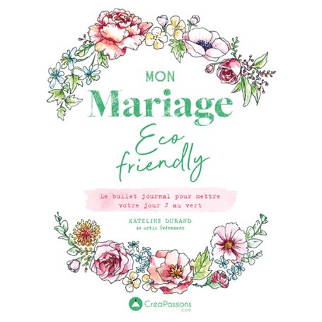 Mon mariage éco-friendly - Le bullet journal pour mettre votre jour J au vert