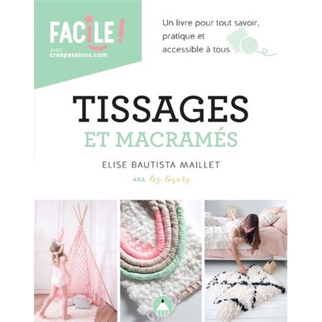 Tissages et macramés