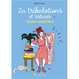 Les tribulations et astuces d'une couturière