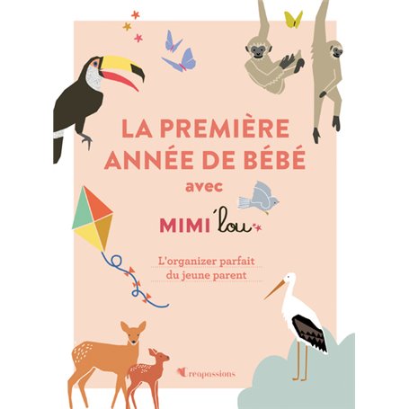 La première année de bébé avec Mimi'lou