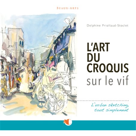 L'art du croquis sur le vif