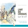 L'art du croquis sur le vif