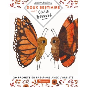 Doux Bestiaire - 20 projets en pas-à-pas avec l'artiste