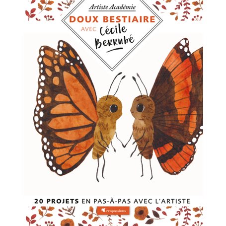 Doux Bestiaire - 20 projets en pas-à-pas avec l'artiste