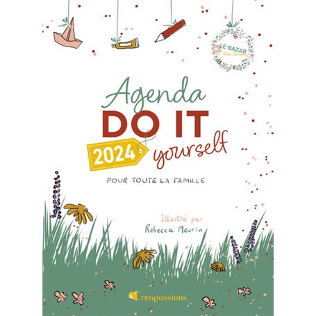 Agenda DIY 2024 pour toute la famille par Le bazar d'Anne-Charlotte