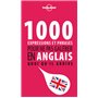 1000 expressions et phrases pour ne pas galérer en anglais quoi qu'il arrive