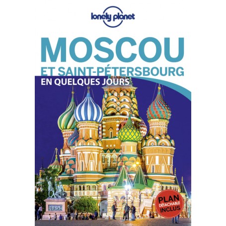 Moscou et Saint-Pétersbourg En quelques jours 1ed