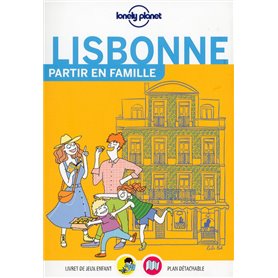 Lisbonne Partir en famille 2ED