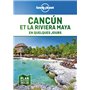 Cancun et la riviera Maya en quelques jours 1ed