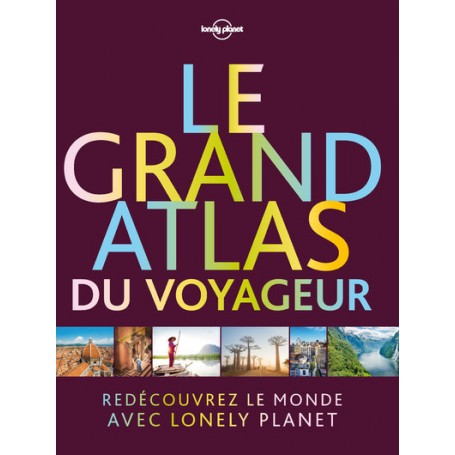 Le grand atlas du voyageur 1ed