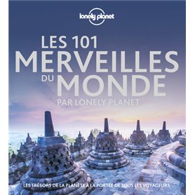 Les 101 merveilles du monde par Lonely Planet