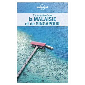 L'essentiel de la Malaisie et de Singapour 2ed