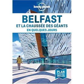 Belfast et la Chaussée des géants En quelques jours 1ed