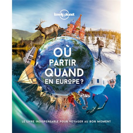 Ou partir quand en Europe ? 1ed