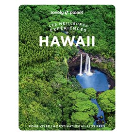 Les meilleures Expériences à Hawaii 1ed