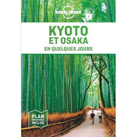 Kyoto et Osaka En quelques jours 3ed