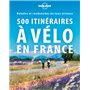 500 itinéraires à vélo en France 2ed