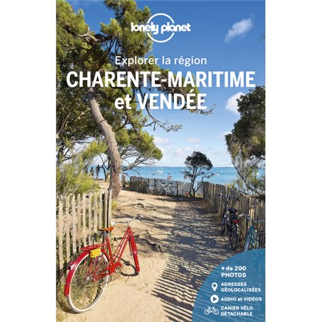 Charente-maritime et Vendée - Explorer la région 4ed